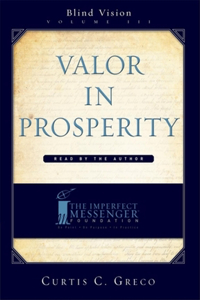 Valor in Prosperity