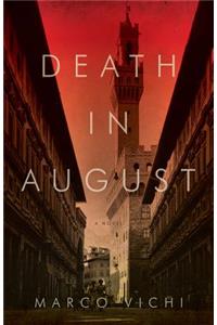 Death in August