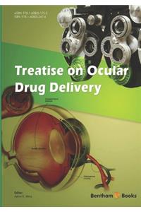 Treatise on Ocular Drug Delivery