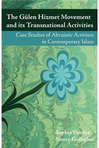 Gulen Hizmet Movement and Its Transnational Activities