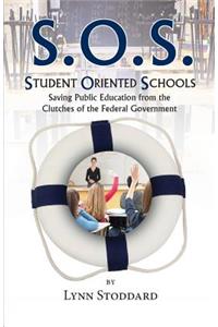 Student Oriented Schools