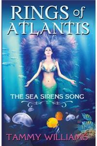 Rings of Atlantis: The Sea Sirens Song