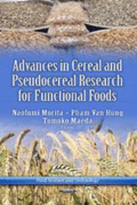 Advances in Cereal & Pseudocereal Researches for Functional Foods