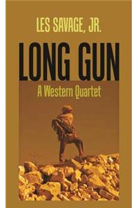 Long Gun: A Western Quartet