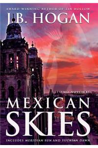 Mexican Skies