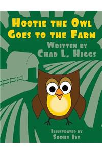 Hootie the Owl Goes to the Farm