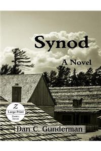 Synod: A Novel (Large Print)