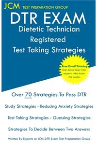 DTR Exam - Dietetic Technician Registered Test Taking Strategies