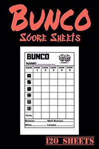 Bunco Score Sheets 120 sheets