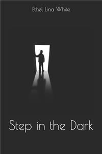 Step in the Dark