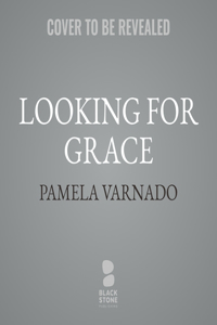 Looking for Grace