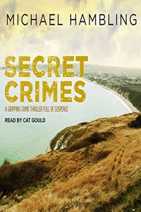 Secret Crimes Lib/E