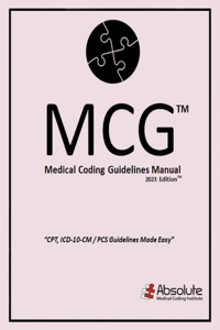 Medical Coding Guidelines Manual (McG)