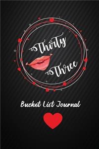 Thirty Three List Journal
