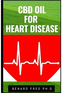 CBD Oil for Heart Disease