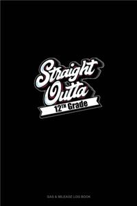 Straight Outta 12th Grade