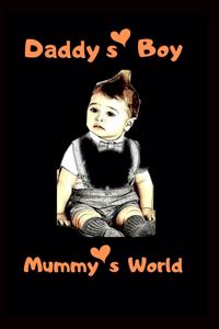 Daddy's Boy Mummy's World