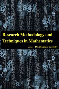 RESEARCH METHODOLOGY AND TECHNIQUES IN MATHEMATICS