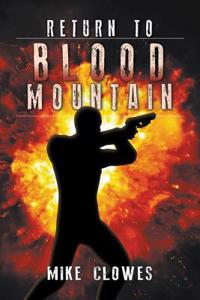 Return to Blood Mountain