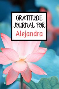 Gratitude Journal For Alejandra