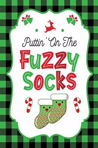 Puttin' On The Fuzzy Socks