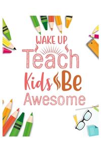 Wake Up teach kids be awesome