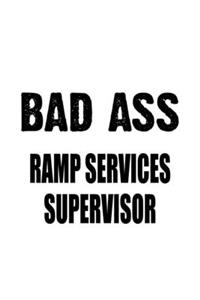 Bad Ass Ramp Services Supervisor