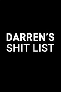 Darren's Shit List