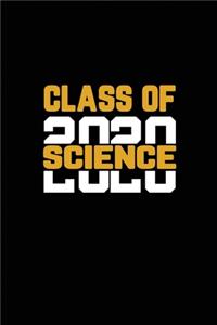 Class Of 2020 Science