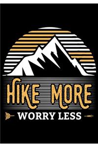 Hike More Worry Less