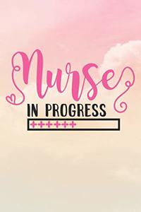 Nurse In Progress