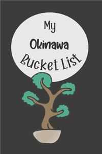 My Okinawa Bucket List