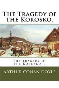 Tragedy of the Korosko.