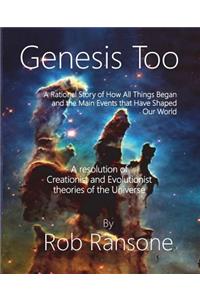 Genesis Too -- The Creation of the Universe