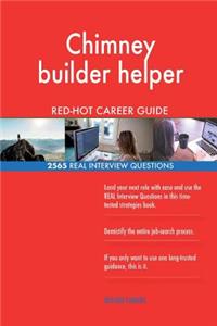 Chimney builder helper RED-HOT Career Guide; 2565 REAL Interview Questions