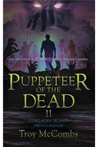 Puppeteer of the Dead II