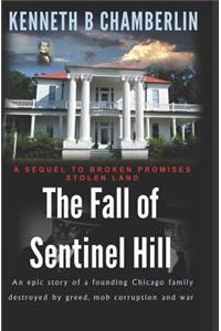 Fall of Sentinel Hill