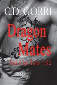 Dragon Mates: Falk Clan Tales 1 & 2