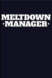 Meltdown Manager