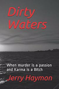 Dirty Waters