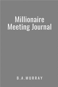 Millionaire Meeting Journal: An Effective Action Orientated Meetings Notebook (Grey)