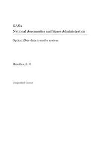 Optical Fiber Data Transfer System