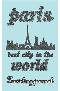 Paris - Best City in the World - Traveling Journal