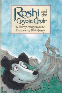 Roshi and the Coyote Choir