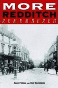 More Redditch Remembered