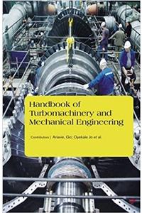 Handbook of Turbomachinery and Mechanical Engineering