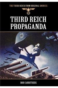 Third Reich Propaganda