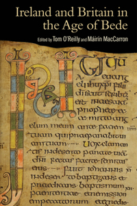 Ireland and Britain in the Age of Bede
