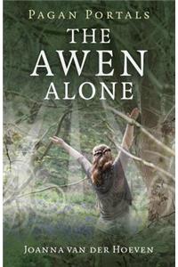 Pagan Portals – The Awen Alone – Walking the Path of the Solitary Druid