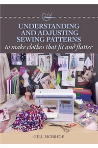 Understanding and Adjusting Sewing Patterns